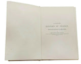 Antique Books, History Of France, Bon Louis H. Martin 1877, Collectibles! - Old Europe Antique Home Furnishings