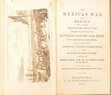 Antique Book, Mexican War & Its Heroes, 1800s ( 1860 ), Mexican History!! - Old Europe Antique Home Furnishings